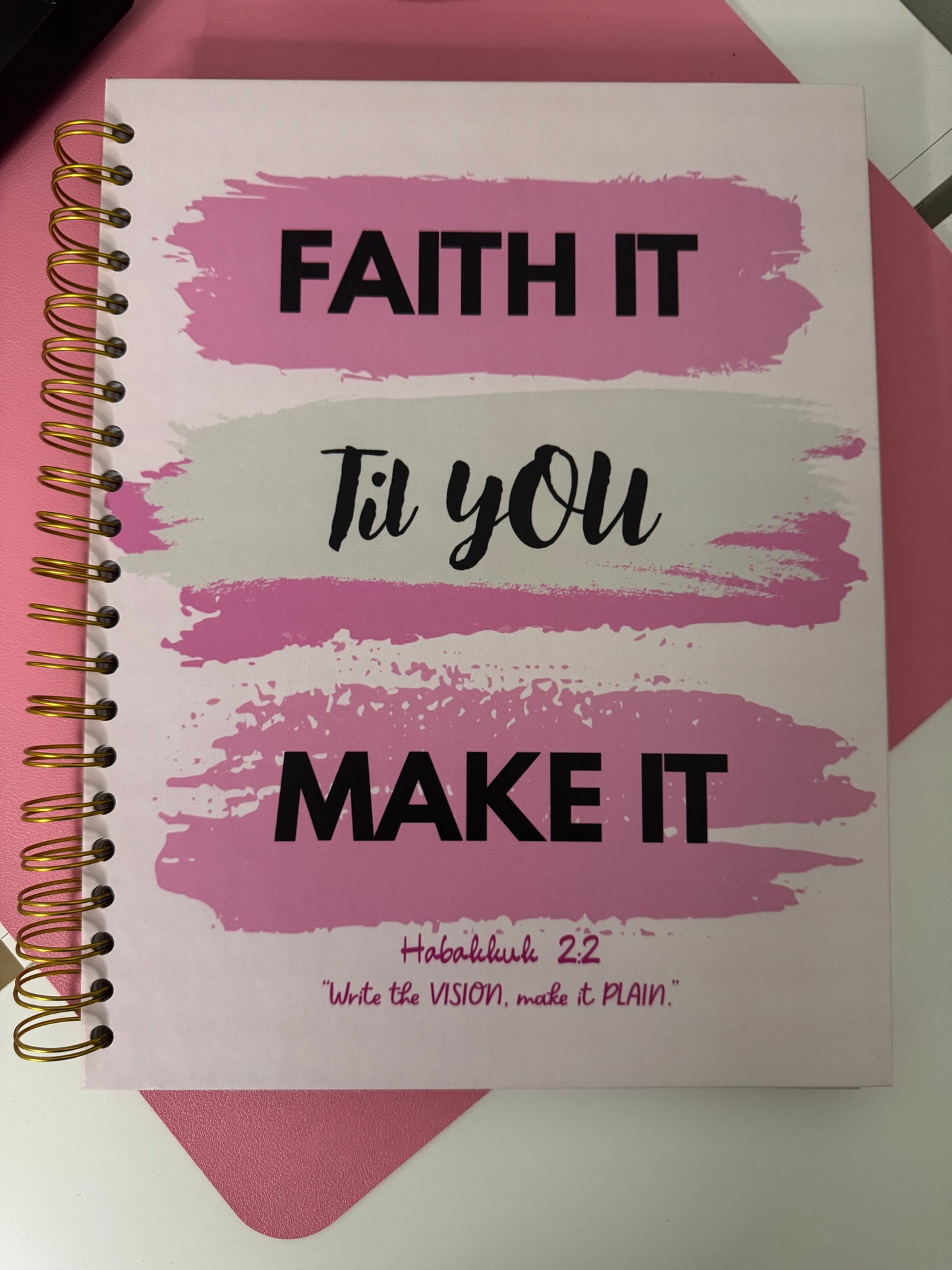 Faith It Til You Make It™ Planner: Purpose Planning for Women Who Believe + Build