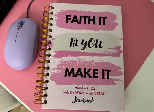 Faith It Til You Make It™ Notebook Lined for Purpose. Built on Faith.