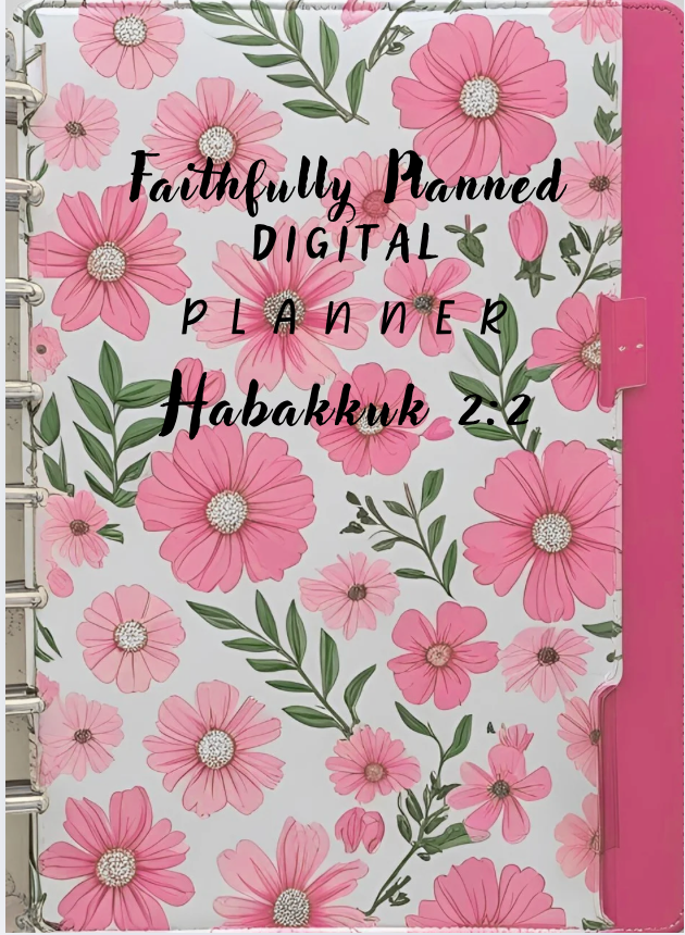 Faithfully Planned Digital Planner: Plan with Purpose, Stay Anchored in Faith