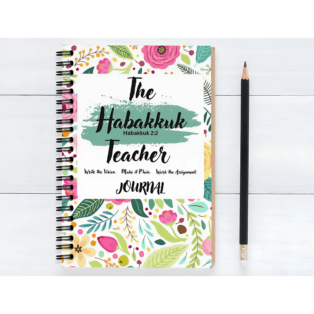 The Habakkuk Teacher: A Vision Notebook